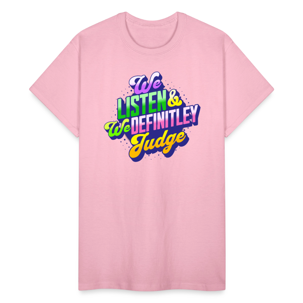LISTEN & JUDGE Gildan Ultra Cotton Adult T-Shirt - light pink