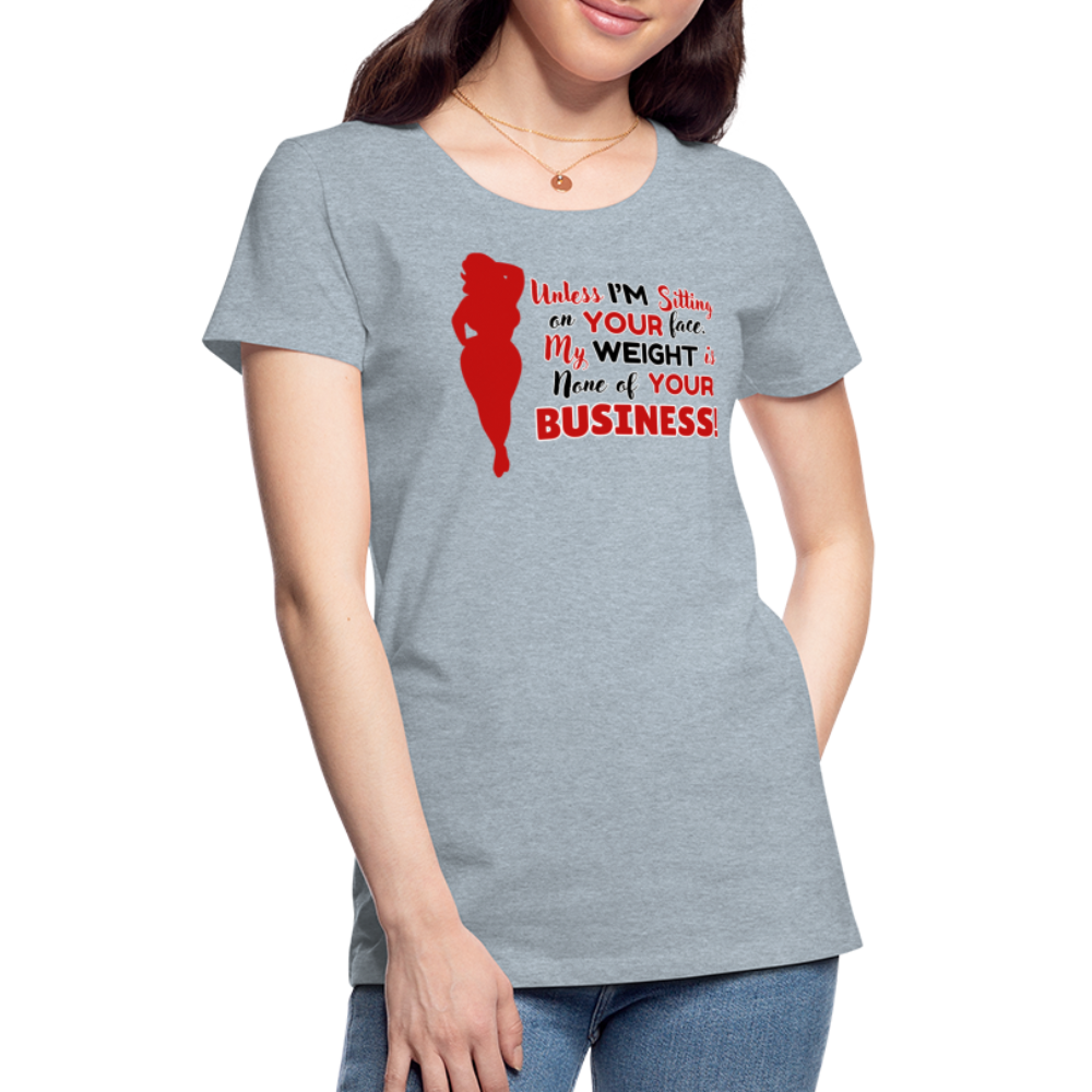 BENNETT PEACH "SITTING ON YOUR FACE" Women’s Premium T-Shirt - heather ice blue