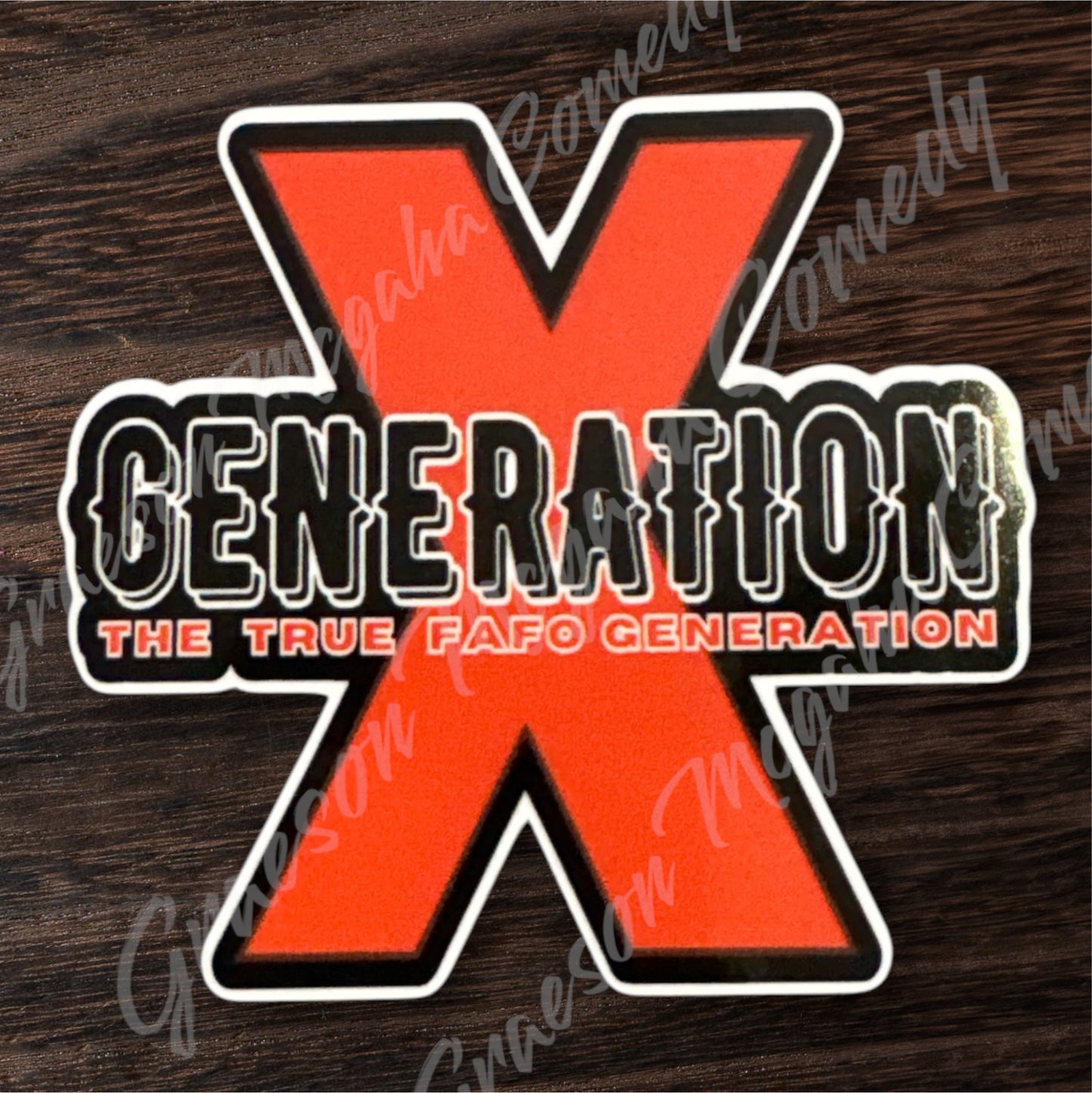 GenX FAFO 3x3in Sticker #82
