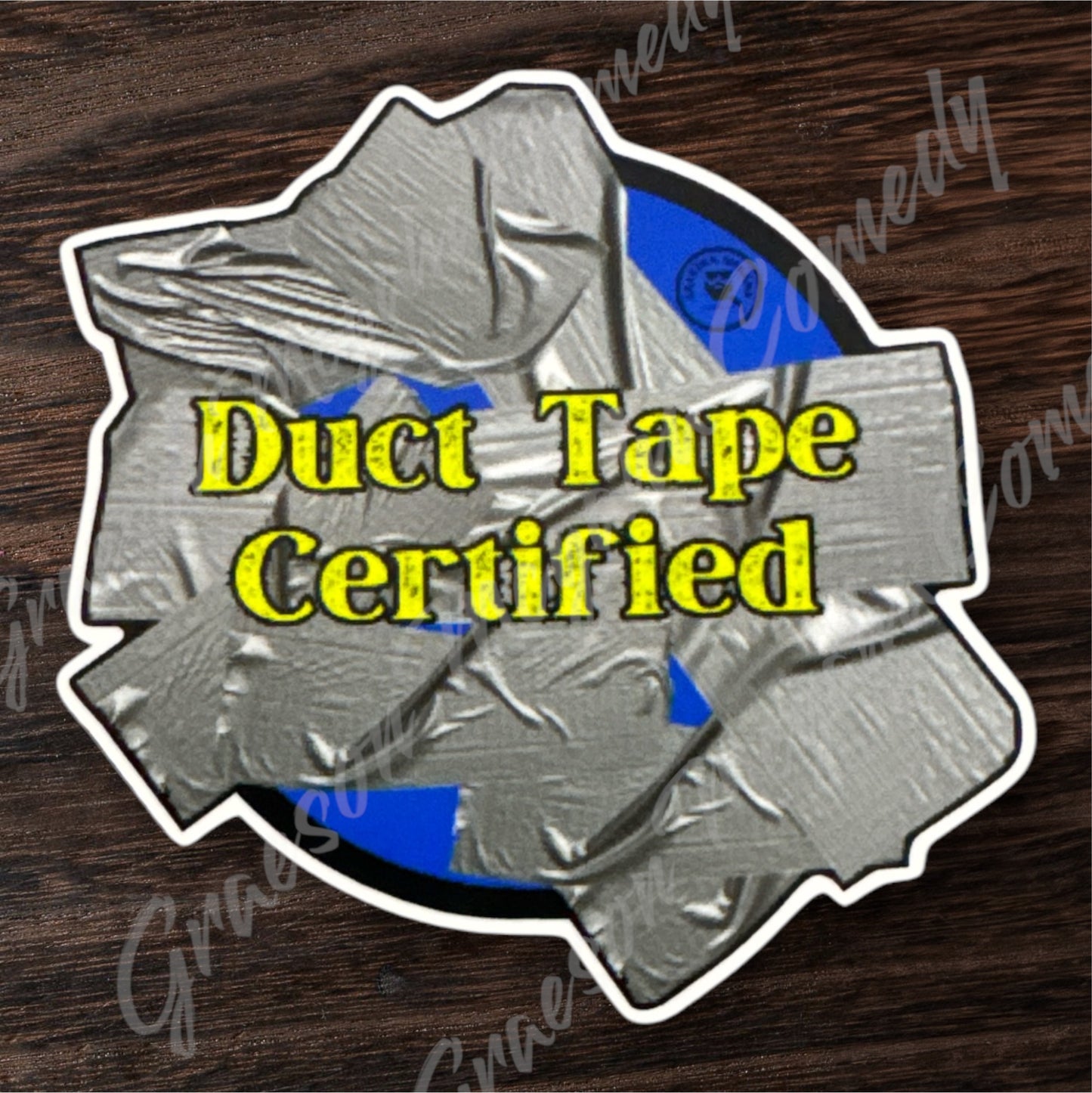 Duct Tape Certified 3x3in Sticker #95