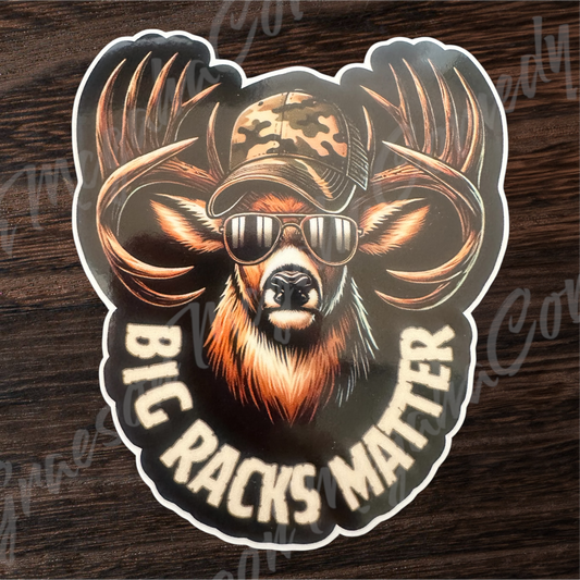 "Big Racks Matter" 3.3 x 3.8 inch Vinyl Sticker