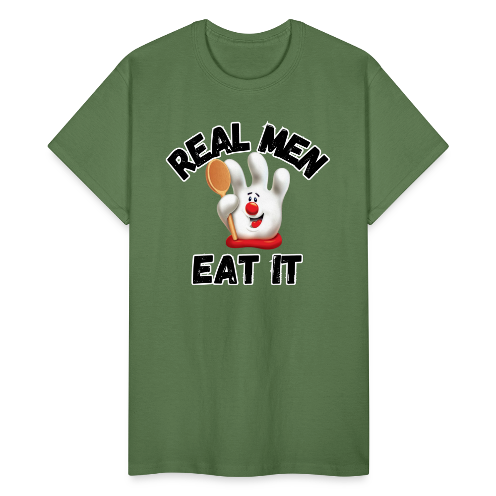 REAL MEN EAT IT Ultra Cotton Adult T-Shirt - military green