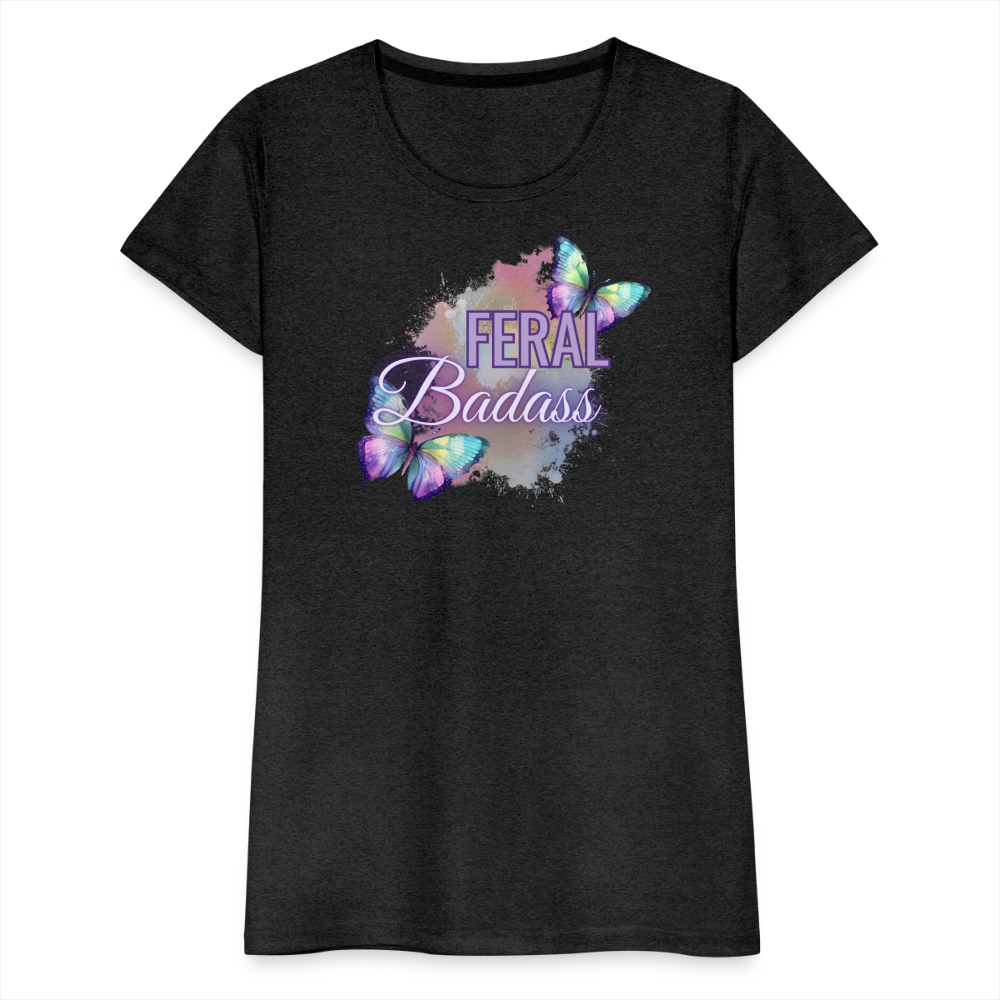 Feral Badass Women’s Premium T-Shirt - charcoal grey
