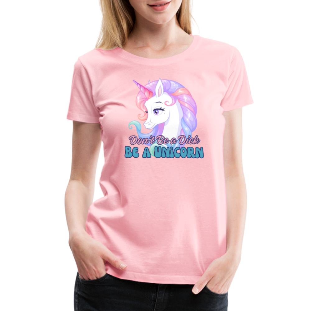 Be a Unicorn Women’s Premium T-Shirt - pink