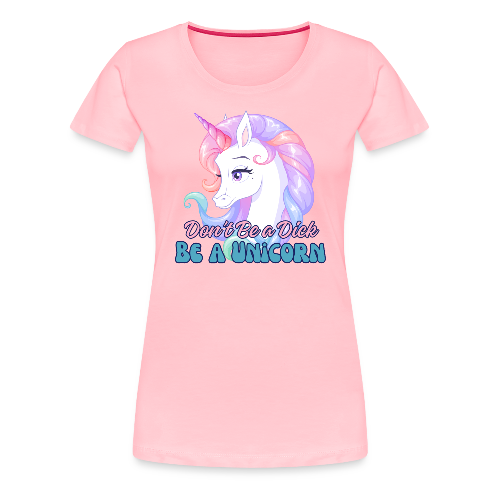 Be a Unicorn Women’s Premium T-Shirt - pink