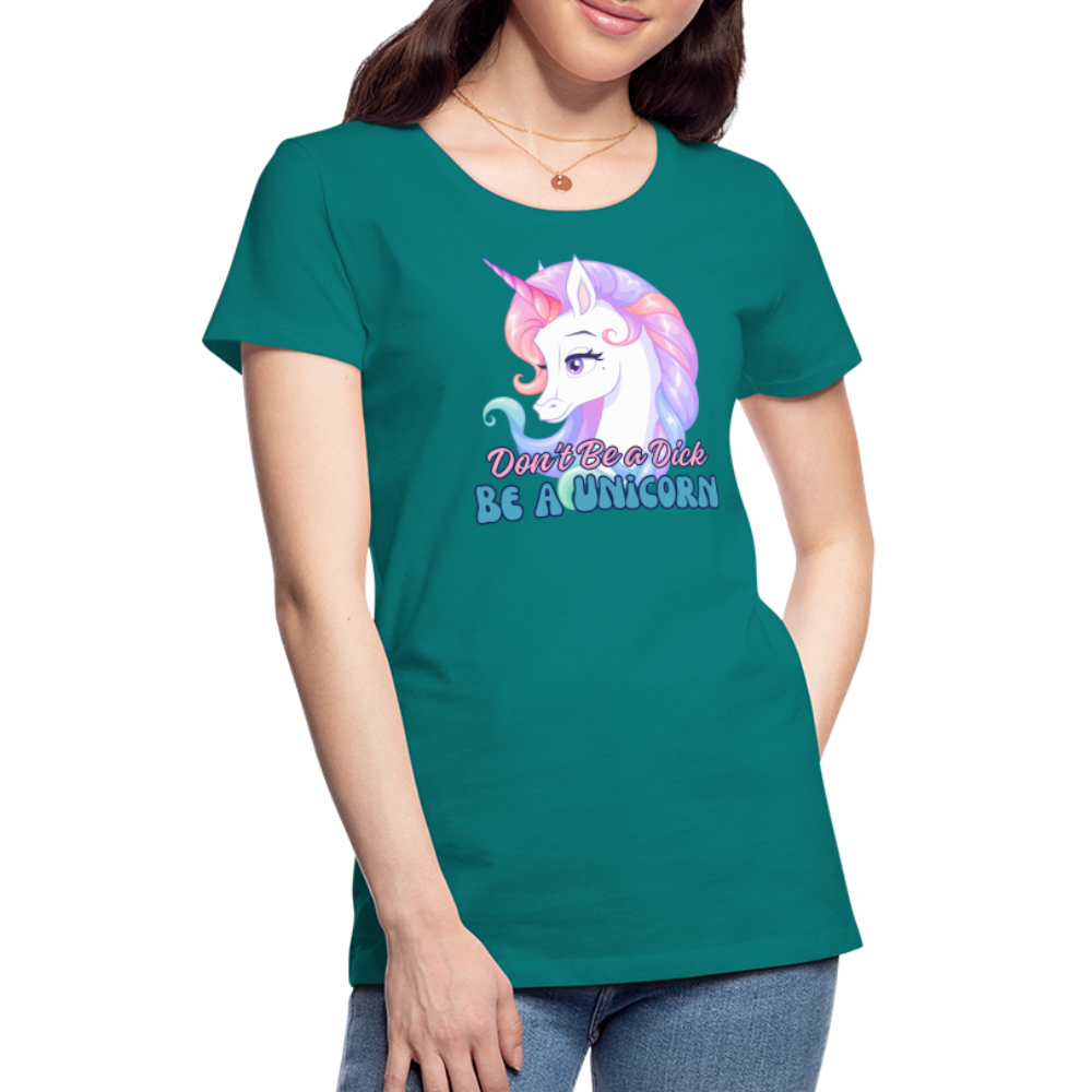 Be a Unicorn Women’s Premium T-Shirt - teal