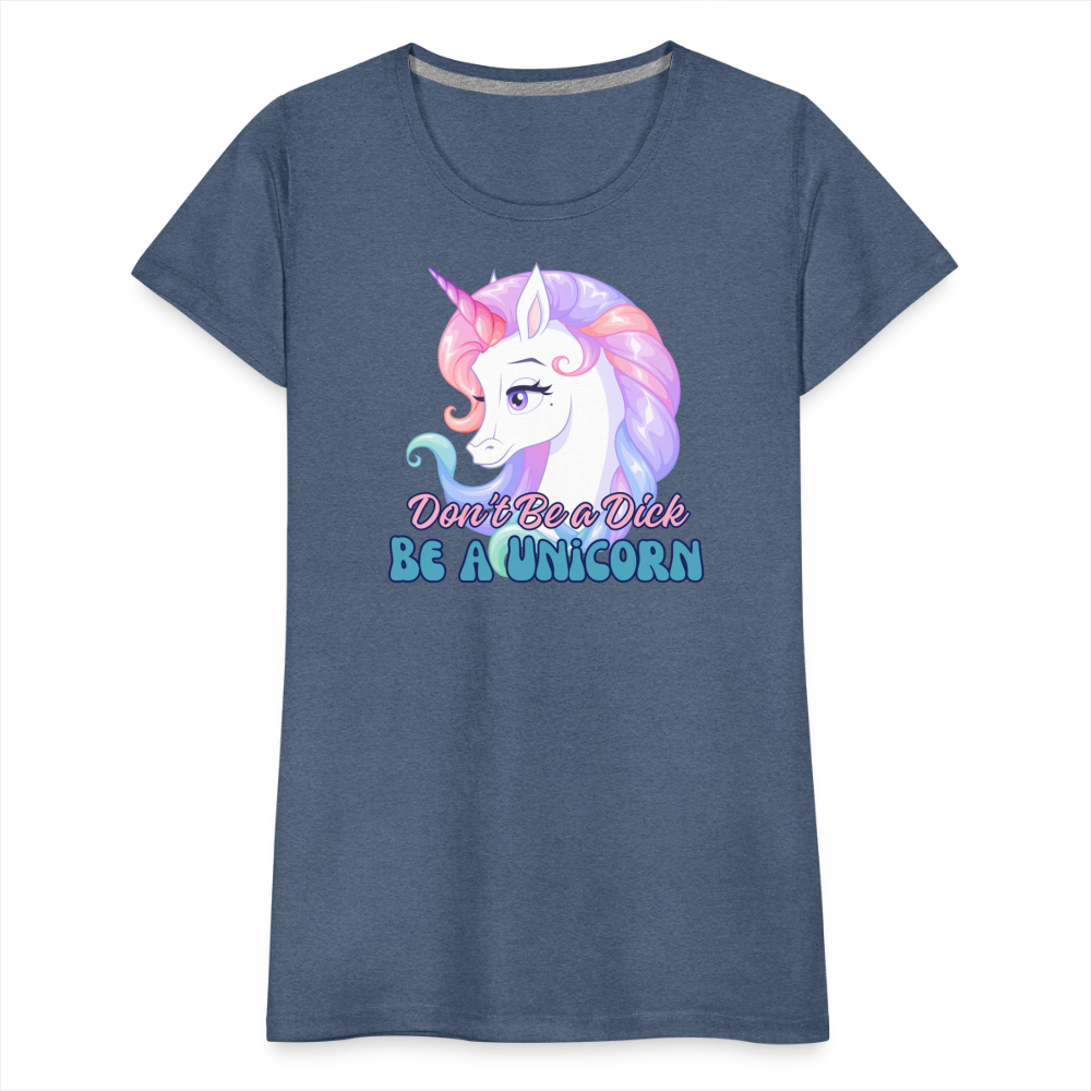 Be a Unicorn Women’s Premium T-Shirt - heather blue