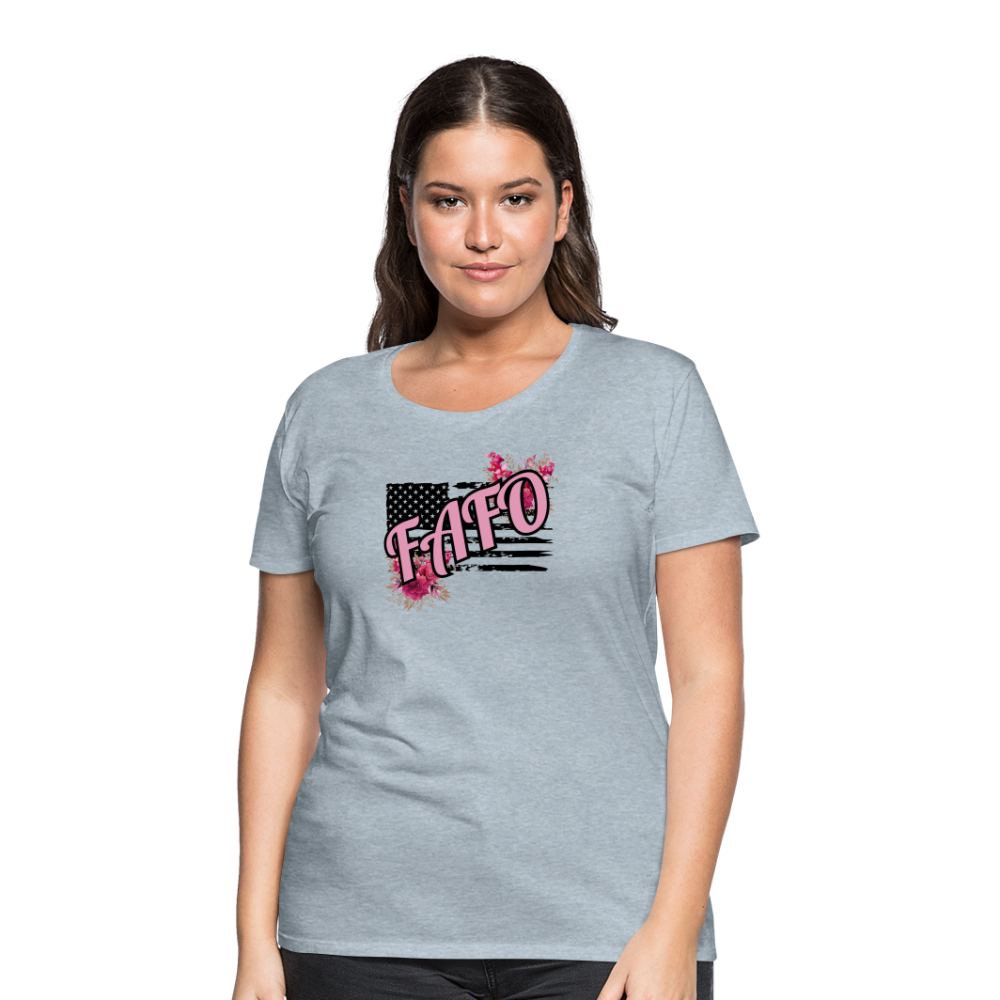 FAFO ROSES Women’s Premium T-Shirt - heather ice blue