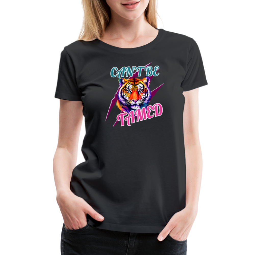 CAN'T BE TAMED Women’s Premium T-Shirt - black