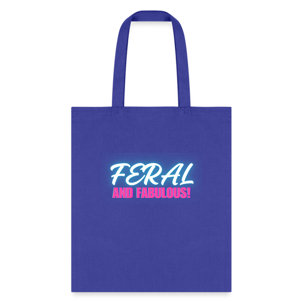 FERAL AND FABULOUS Tote Bag - royal blue