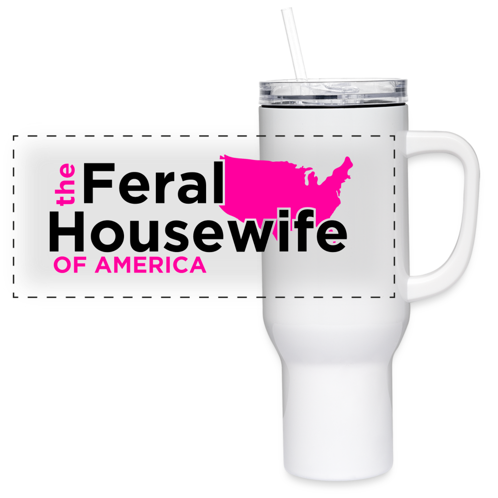 Feral Housewife 40 oz Travel Tumbler - white