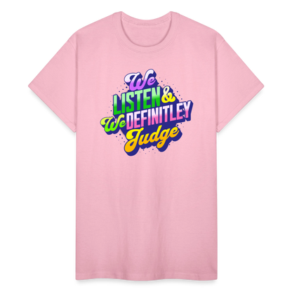 LISTEN & JUDGE Gildan Ultra Cotton Adult T-Shirt - light pink