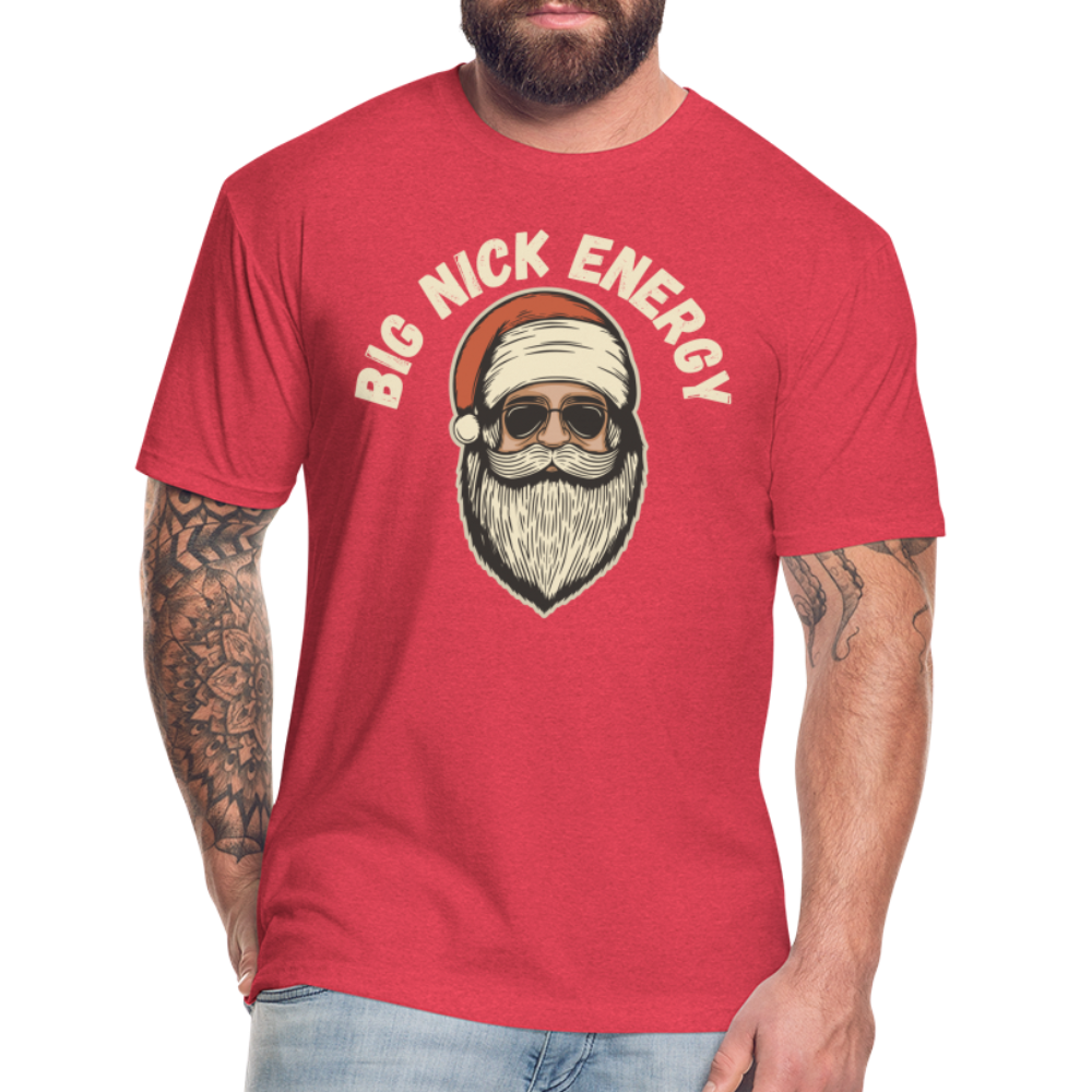 BIG NICK ENERGY Fitted Cotton/Poly T-Shirt by Next Level - heather red