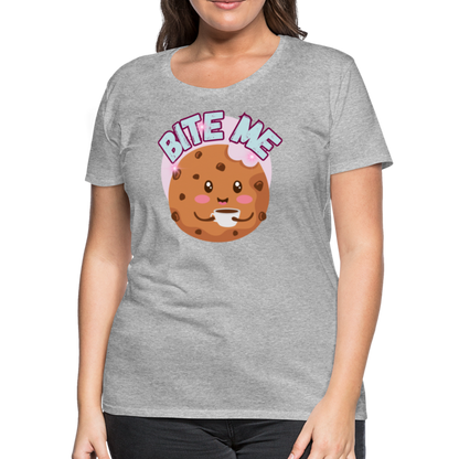 Bite Me – Women’s Premium T-Shirt - heather gray