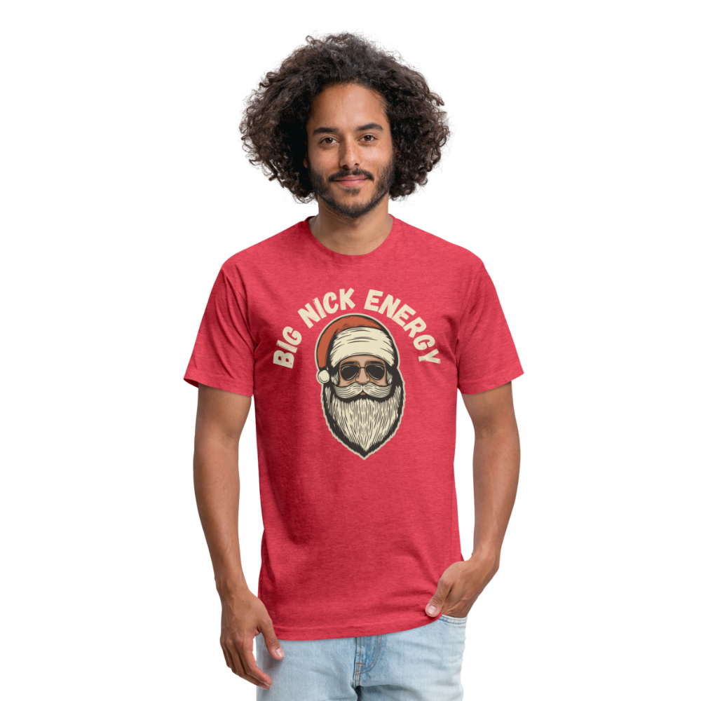 BIG NICK ENERGY Fitted Cotton/Poly T-Shirt by Next Level - heather red