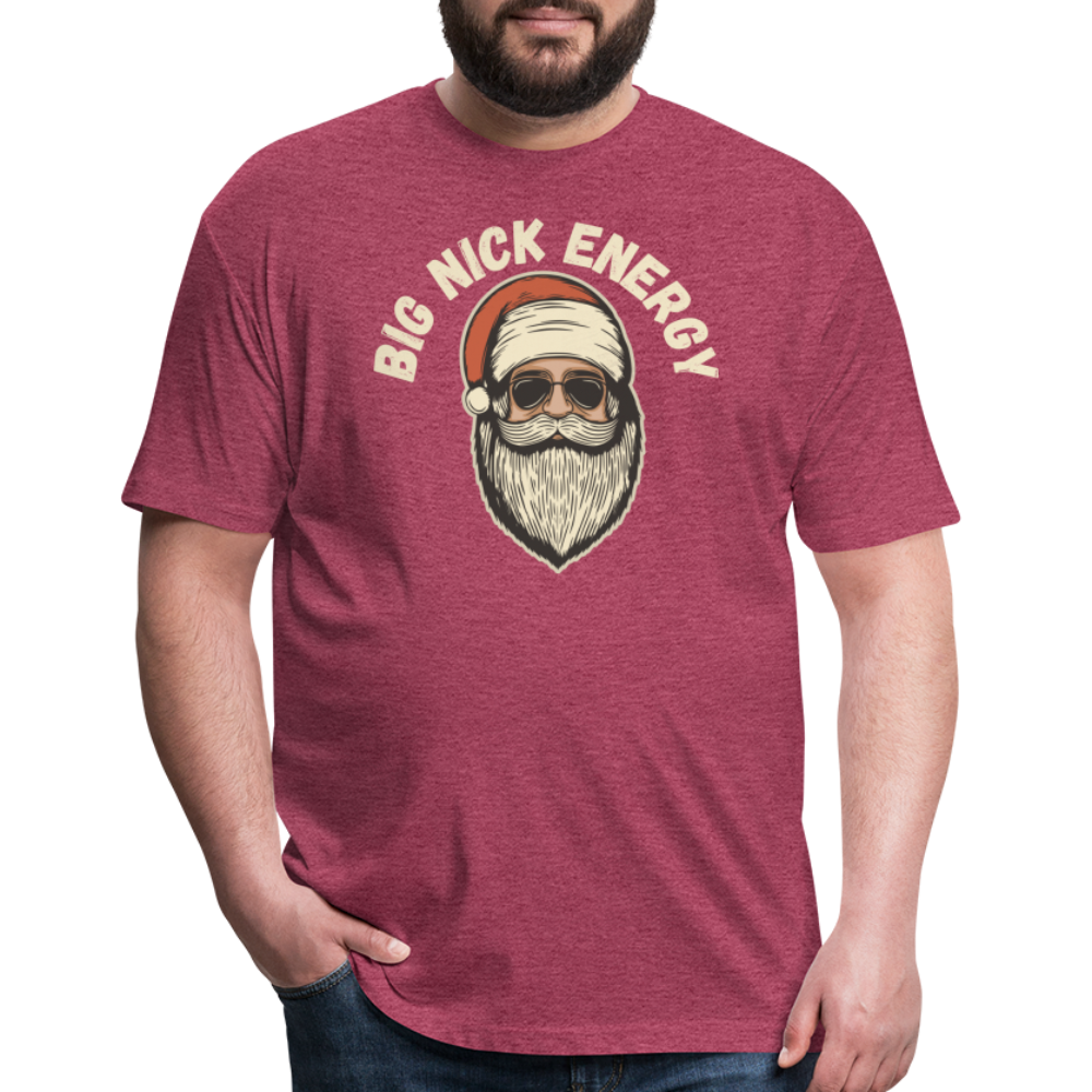 BIG NICK ENERGY Fitted Cotton/Poly T-Shirt by Next Level - heather burgundy