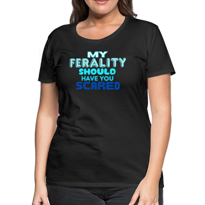 FERALITY Women’s Premium T-Shirt - black
