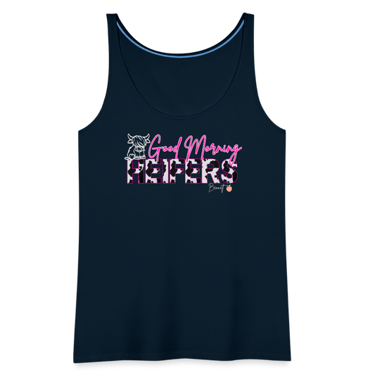 BENNETT PEACH "GOOD MORNING HEIFFERS" Women's Cropped T-Shirt Women’s Premium Tank Top - deep navy