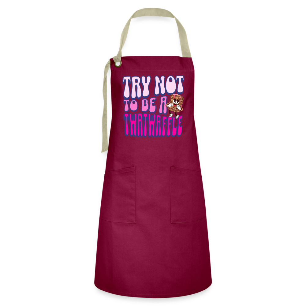 BENNETT PEACH "TRY NOT TO BE A TWATWAFFLE" Artisan Apron - burgundy/khaki