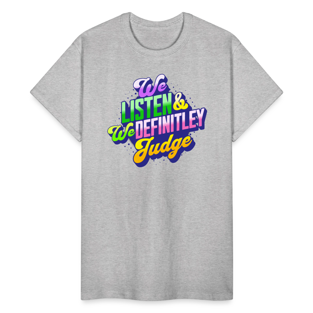 LISTEN & JUDGE Gildan Ultra Cotton Adult T-Shirt - heather gray