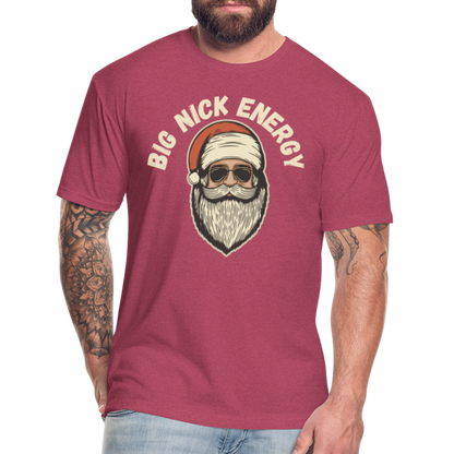 BIG NICK ENERGY Fitted Cotton/Poly T-Shirt by Next Level - heather burgundy