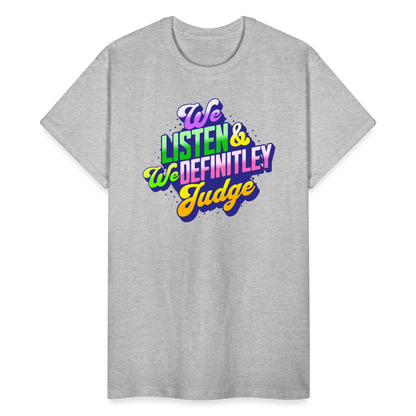 LISTEN & JUDGE Gildan Ultra Cotton Adult T-Shirt - heather gray