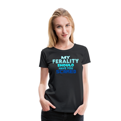 FERALITY Women’s Premium T-Shirt - black