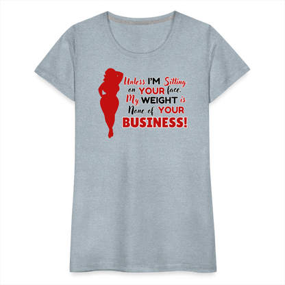 BENNETT PEACH "SITTING ON YOUR FACE"  Women’s Premium T-Shirt - heather ice blue