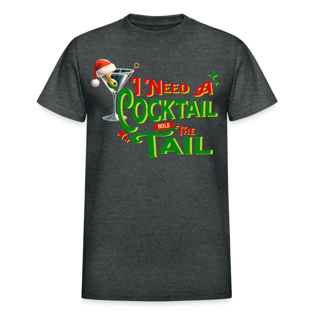 BENNETT PEACH NEED A COCKTAIL Gildan Ultra Cotton Adult T-Shirt - deep heather