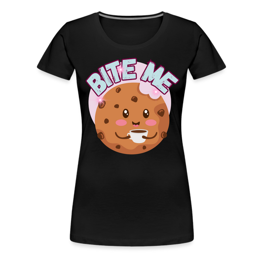 Bite Me – Women’s Premium T-Shirt - black