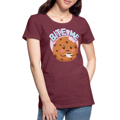 Bite Me – Women’s Premium T-Shirt - heather burgundy