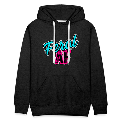 Feral AF Unisex Sizing Premium Hoodie - charcoal grey