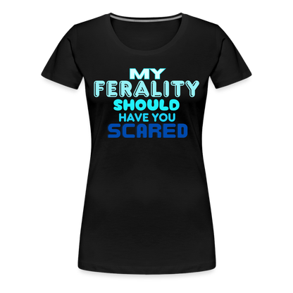 FERALITY Women’s Premium T-Shirt - black