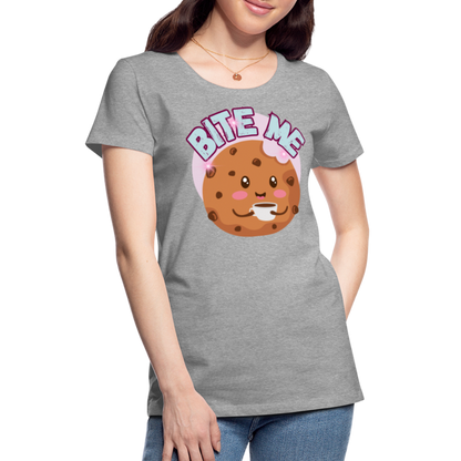 Bite Me – Women’s Premium T-Shirt - heather gray