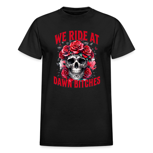 We Ride at Dawn Gildan Ultra Cotton Adult T-Shirt - black