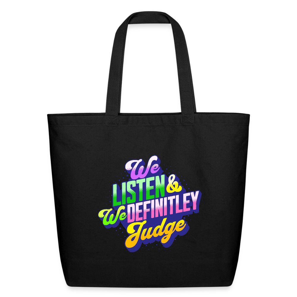 LISTEN & JUDGE Eco-Friendly Cotton Tote - black