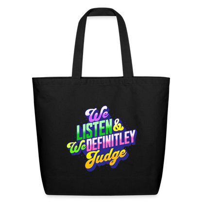 LISTEN & JUDGE Eco-Friendly Cotton Tote - black