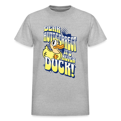 NEVER DUCK Gildan Ultra Cotton Adult T-Shirt - heather gray