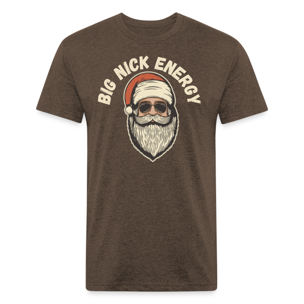 BIG NICK ENERGY Fitted Cotton/Poly T-Shirt by Next Level - heather espresso