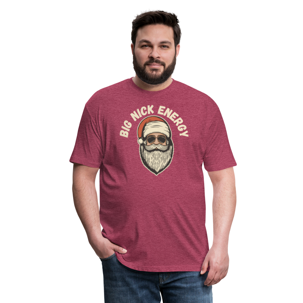 BIG NICK ENERGY Fitted Cotton/Poly T-Shirt by Next Level - heather burgundy