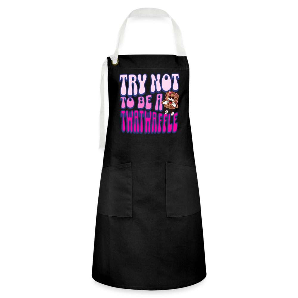 BENNETT PEACH "TRY NOT TO BE A TWATWAFFLE" Artisan Apron - black/white