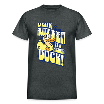 NEVER DUCK Gildan Ultra Cotton Adult T-Shirt - deep heather