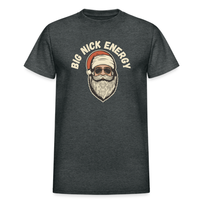 BIG NICK ENERGY Gildan Ultra Cotton Adult T-Shirt - deep heather