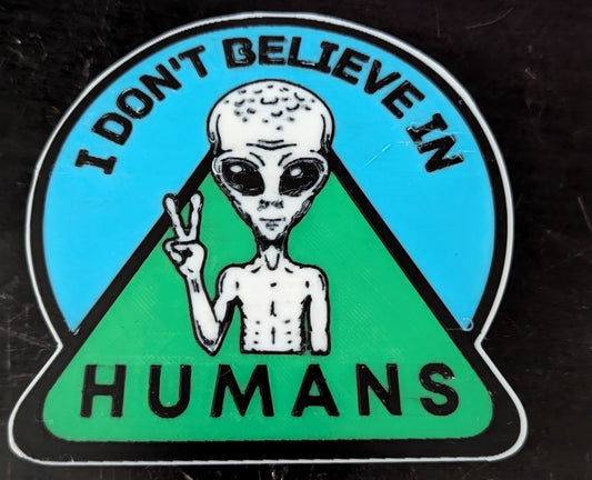 I DON'T BELIEVE IN HUMANS COASTER