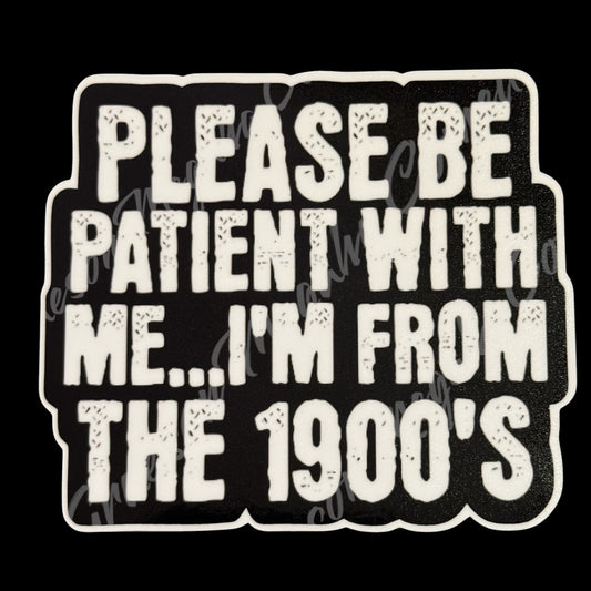 From the 1900's 3.5x3in Sticker #70