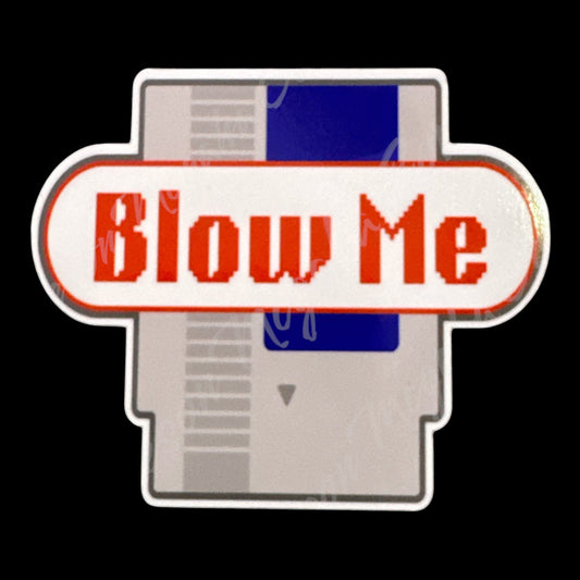 Funny Game Blow Me 3.25x2.75in Sticker #66