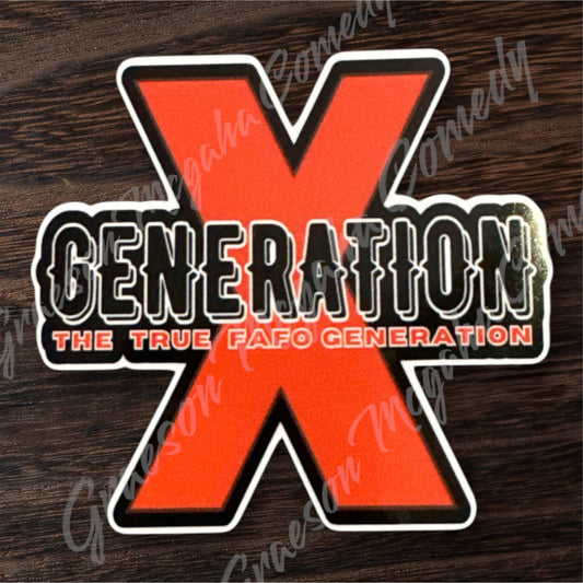 GenX FAFO 3x3in Sticker #82