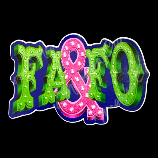 Lacey's Design- FAFO PINK/Green 4.5x3.1in Sticker #140