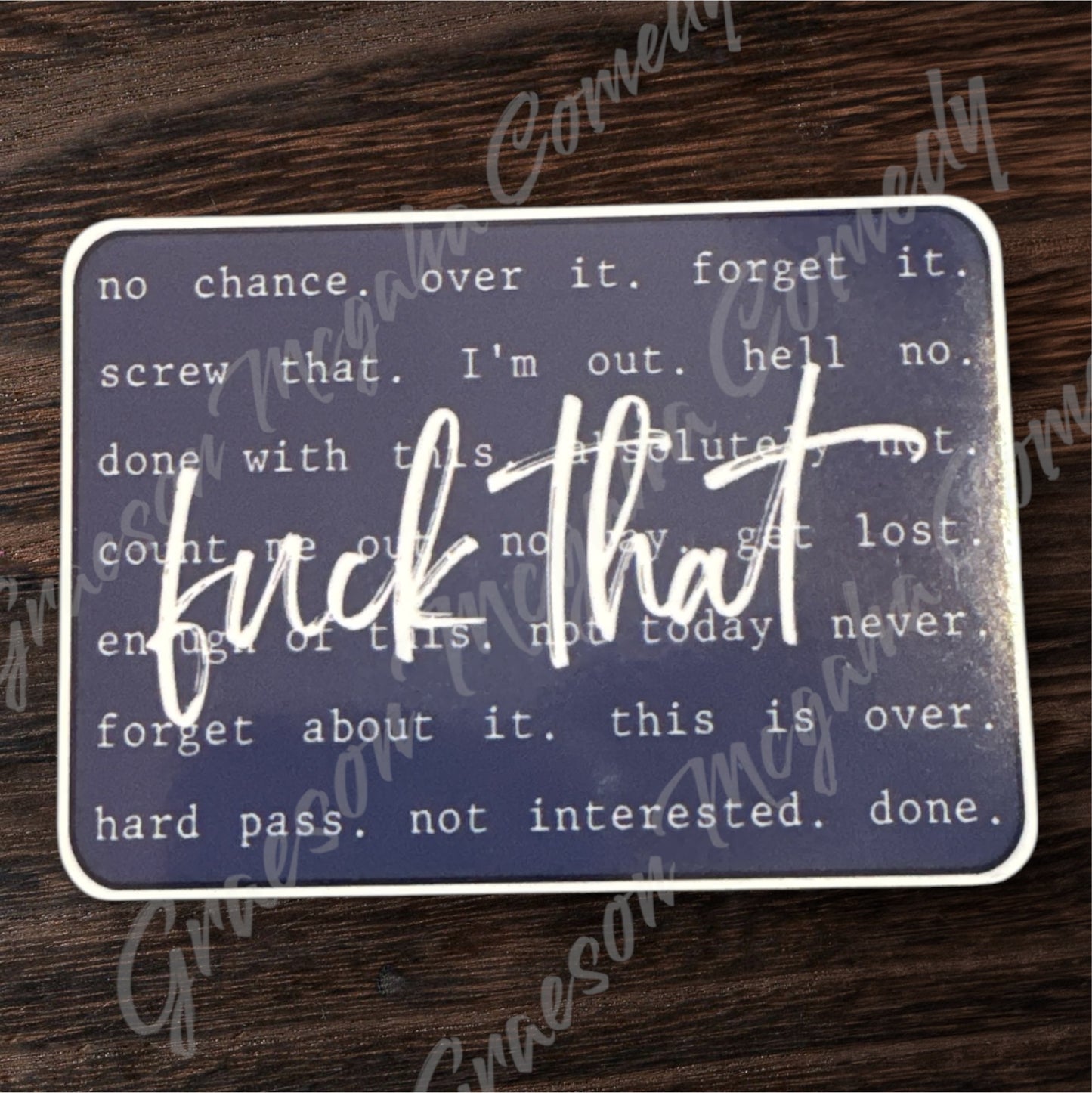 F*ck That 3.5x2.5in Sticker #116