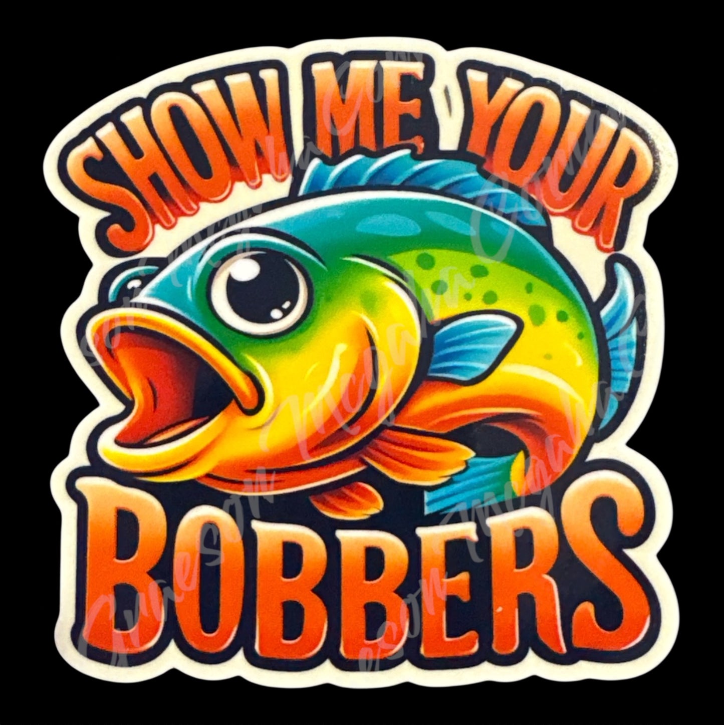 Show Me Your Bobbers 3.1x3.25in Sticker #87